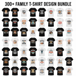 300+ Family T-Shirt Design Bundle